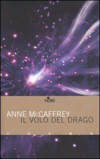 Recensione: “Il volo del drago”, Anne McCaffrey.