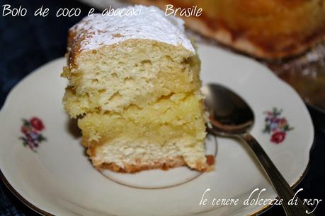 Bolo de coco e abacaxi - dolce di cocco ed ananas