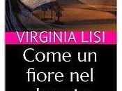 Segnalazione #Made Italy COME FIORE DESERTO VIRGINIA LISI