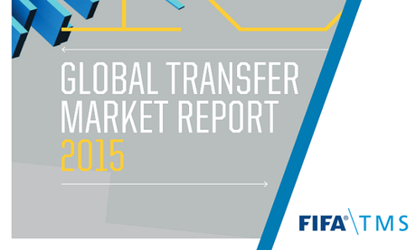 FIFA TMS Global Transfer Market 2015 Report