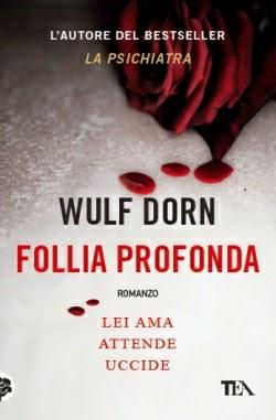 Follia profonda Wulf Dorn