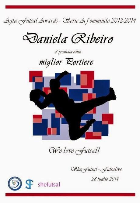 Daniela Ribeiro, premiata come miglior portiere degli Agla futsal Awards 2014