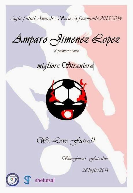 Amparo Jimenez Lopez, premiata come migliore straniera degli Agla futsal Awards 2014