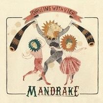 Mandrake – Dancing With Viga