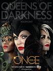 “Once Upon A Time 4B”: nuovo poster con le Queens Of Darkness