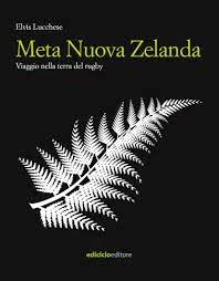 Il rugby per conoscere la Nuova Zelanda