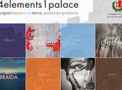 #4elements1palace Acqua, Fuoco, Aria, Terra. Certaldo Palazzo Pretorio