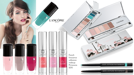 PRIMAVERA ESTATE 2015 • LANCÔME MAKEUP