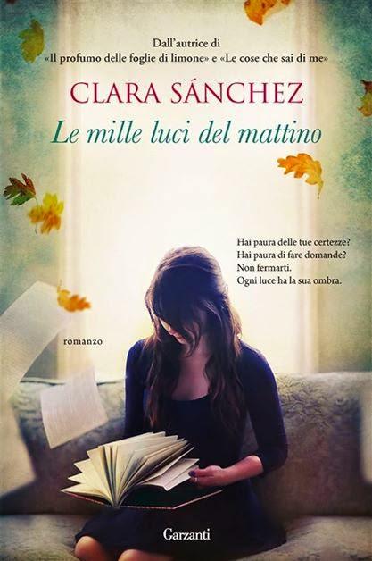 ANTEPRIMA: Le mille luci del mattino di Clara Sanchez