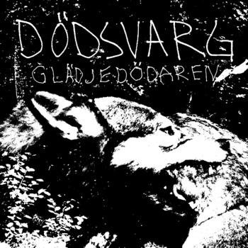 Dödsvarg – Glädjedödaren