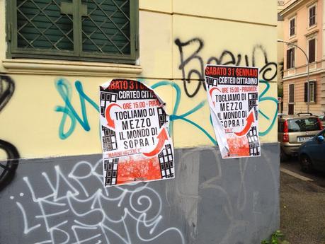 La teppaglia dei movimenti manifesta oggi a Roma. E la riempie di manifesti. Ecco come hanno pubblicizzato l'iniziativa