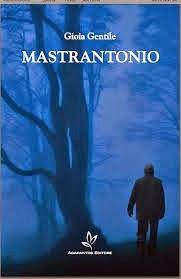 Mastrantonio / Gioia Gentile