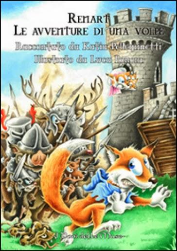 Anteprima: Renart, le avventure di una volpe di Katia Pellegrinetti