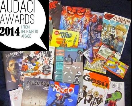Audaci Awards '14: FUMETTO ITALIANO Audaci Awards '14: FUMETTO ITALIANO