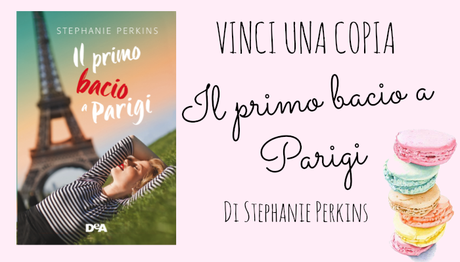 Blogtour: Il primo bacio a Parigi di Stephanie Perkins - Intervista all'autrice Blogtour: Il primo bacio a Parigi di Stephanie Perkins - Intervista all'autrice
