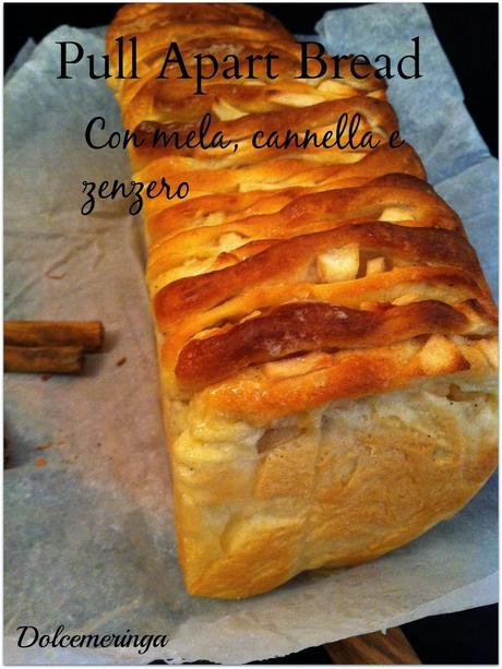 PULL APART BREAD Mela, Cannela e Zenzero PULL APART BREAD Mela, Cannela e Zenzero