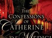 confessioni Caterina Medici Gortner