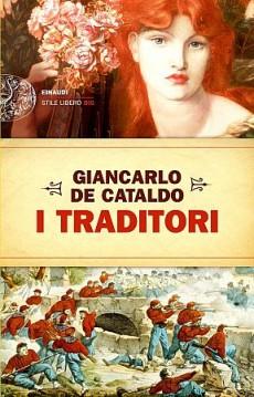 I traditori (di Giancarlo De Cataldo)