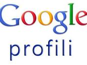 Google cerca diventare social network nuovo Profilo