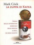 La zuppa di Kafka