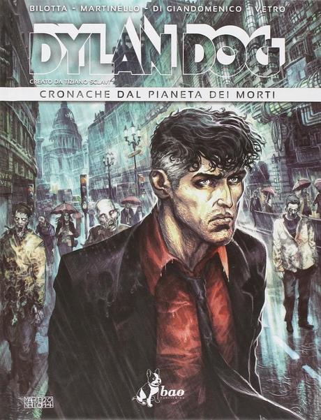 Dylan Dog - Cronache dal pianeta dei morti