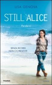 Still Alice. Perdersi. Senza ricordi non c'è presente