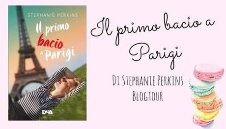 Blog Tour Il Primo Bacio a Parigi  #4: I dolci francesi