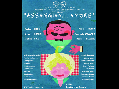 Assaggiami...Amore al Teatro Arcas di Napoli