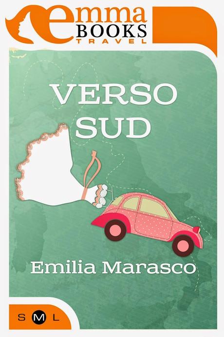 nuova uscita Emma Books: Verso Sud