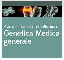 GENETICA MEDICA GENERALE - IN SCADENZA