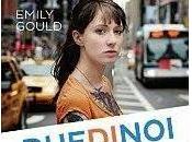 Anteprima: "DUE NOI" Emily Gould