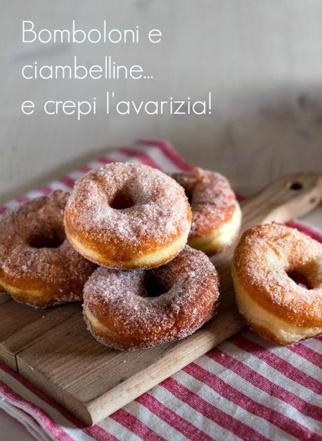 Il bombolone: una ricetta vietata ai minori.