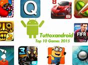 Games 2015: migliori giochi Android secondo tuttoxandroid