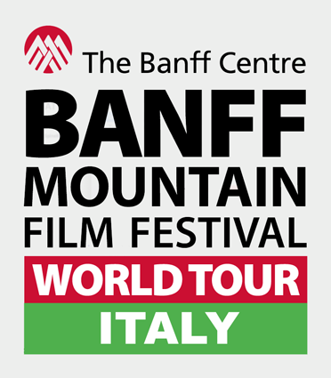 BANFF MOUNTAIN FILM FESTIVAL WORLD TOUR IN ITALIA