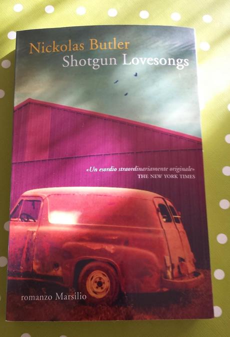 SHOTGUN LOVESONGS - Nickolas Butler