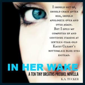 Paperback Release Launch: In Her Wake by K.A.Tucker