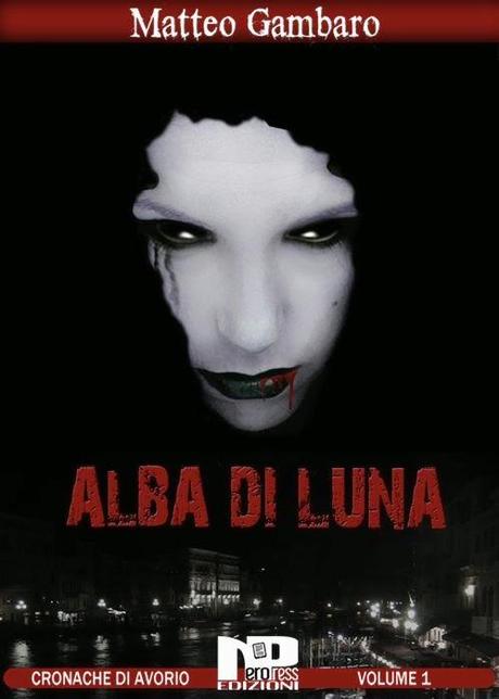 Alba di luna - Matteo Gambaro