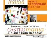 Presentazione libro “Gastromania” Gianfranco Marrone