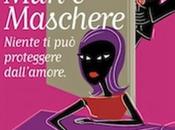 Uscita: "MURI MASCHERE. NIENTE PUO' PROTEGGERE DALL'AMORE" Linda Scaffidi