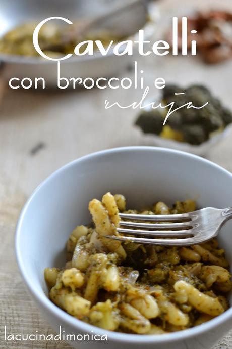 cavatelli con broccoli e 'nduja