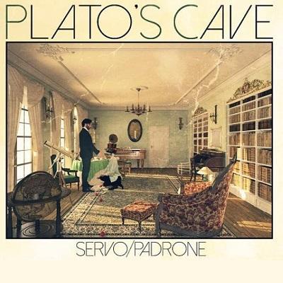 E`uscito Servo/Padrone, il nuovo album dei Plato`s Cave!