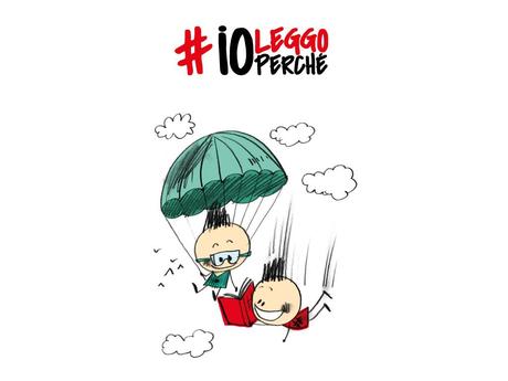 #IOLEGGOPERCHÈ: i lettori regalano libri a chi non legge mai