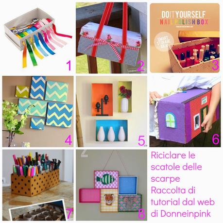 Riciclare le scatole delle scarpe - Riciclo scatole - 14 tutorial dal web