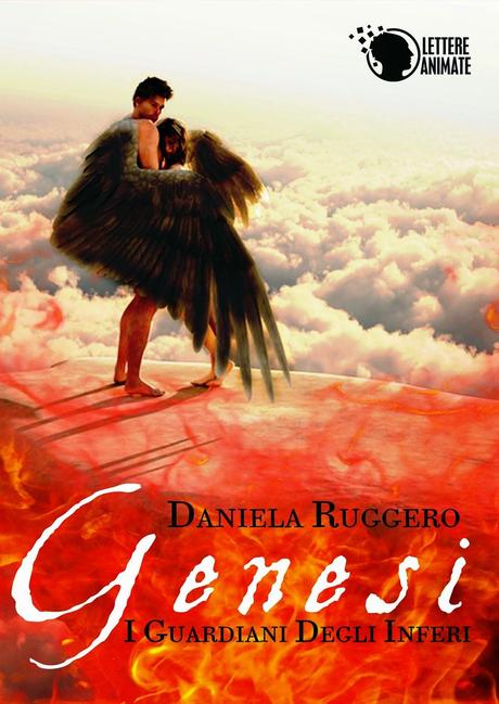 Recensione Guardiani degli Inferi Genesi Daniela Ruggero