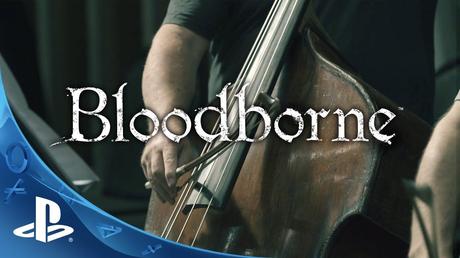 Bloodborne - Il dietro le quinte della colonna sonora