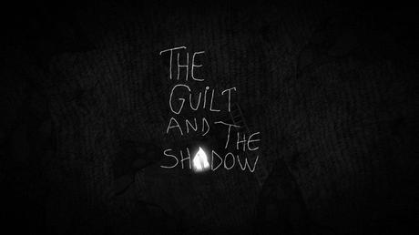 The Guilt and the Shadow - Trailer