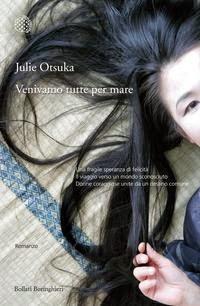 RECENSIONE: Venivamo tutte per mare di Julie Otsuka