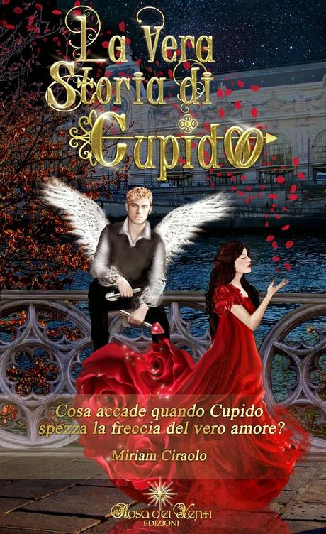 Anteprima: La vera storia di Cupido - Miriam Ciraolo