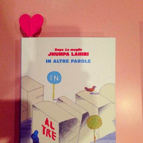 In altre parole: Jhumpa Lahiri e l'amore per la lingua italiana