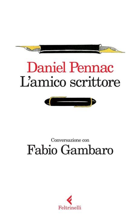 ANTEPRIMA: L'amico scrittore di Daniel Pennac